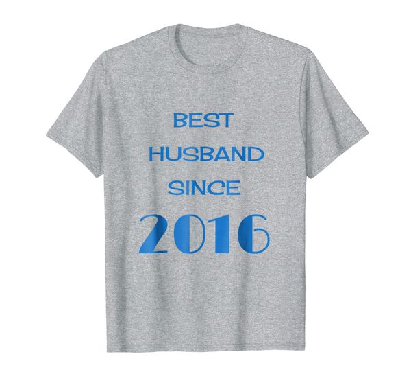 Hubby' Second Anniversary Tee- Best Husband Since 2016, Mainly pictures