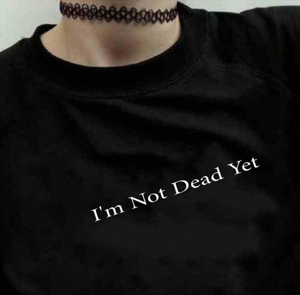 im not dead yet 90s women t shirt rock funny summer fashion tumblr grunge lady girl hipster clothes, White
im not dead yet 90s women t shirt rock funny summer fashion tumblr grunge lady girl hipster clothes, White