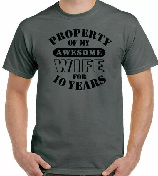 10th wedding anniversary men's t-shirt funny gift 10 year husband my great woman, White;black
10th wedding anniversary men's t-shirt funny gift 10 year husband my great woman, White;black