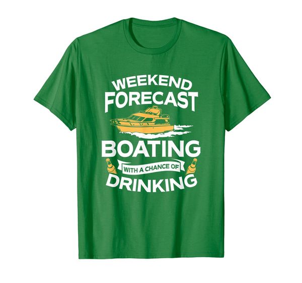 weekend forecast boating with a chance of drinking shirt, White;black