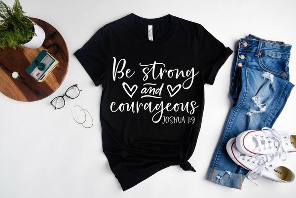 women's t-shirt christian shirts, be strong and courageous shirt, jesus faith religious inspirational shirt-r877, White
women's t-shirt christian shirts, be strong and courageous shirt, jesus faith religious inspirational shirt-r877, White