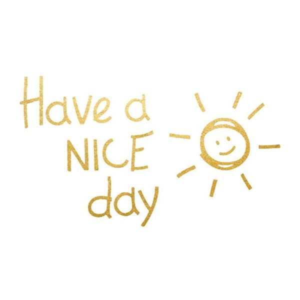 wall stickers have a nice day decal sticker for bedroom living room home window door decoration
wall stickers have a nice day decal sticker for bedroom living room home window door decoration