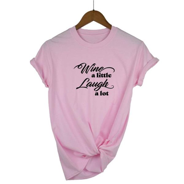 women's t-shirt wine a little laugh lot women tshirt cotton casual funny t shirt yong girl tee higher quality 13 colors drop ship, White
women's t-shirt wine a little laugh lot women tshirt cotton casual funny t shirt yong girl tee higher quality 13 colors drop ship, White