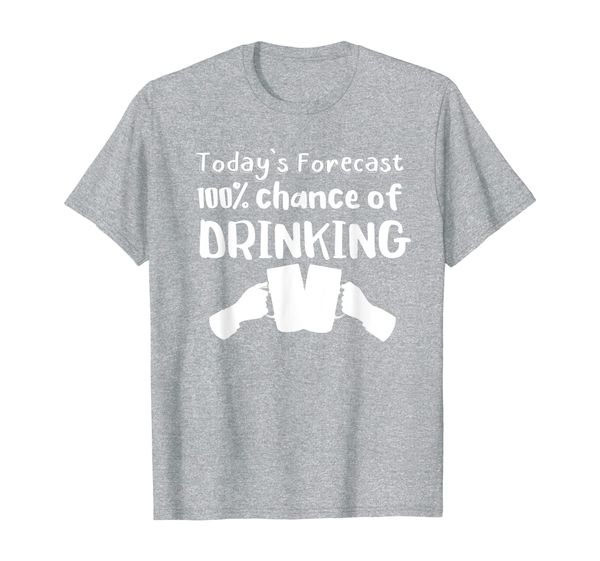 Today' Forecast 100% Chance of Drinking Oktoberfest T-Shirt, Mainly pictures
Today' Forecast 100% Chance of Drinking Oktoberfest T-Shirt, Mainly pictures