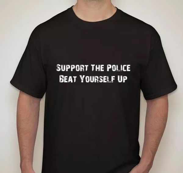 support the police beat yourself up crime cops brutality t shirt tee, White;black
support the police beat yourself up crime cops brutality t shirt tee, White;black