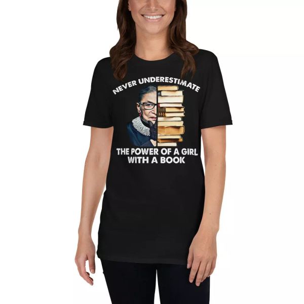 never underestimate the power of a girl with a book ruth bader ginsburg t-shirt, White;black
never underestimate the power of a girl with a book ruth bader ginsburg t-shirt, White;black