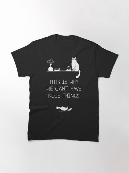 men's t-shirts this is why we can t have nice things funny shirt formal spring autumn fitness designing tee streetwear, White;black
men's t-shirts this is why we can t have nice things funny shirt formal spring autumn fitness designing tee streetwear, White;black