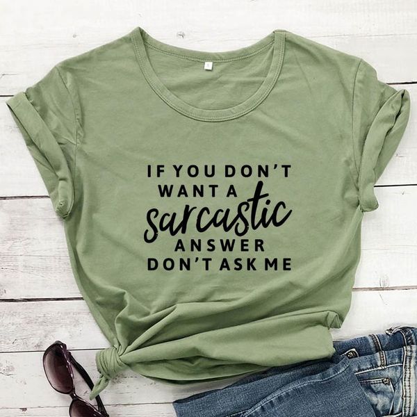 women's t-shirt if you don't want a sarcastic answer ask me funny sarcasm quote tshirt casual women hipster grunge tee, White
women's t-shirt if you don't want a sarcastic answer ask me funny sarcasm quote tshirt casual women hipster grunge tee, White