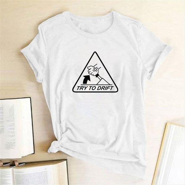 try to drift print womens t shirt casual cotton summer funny graphic tees clothes ropa de mujer, White
try to drift print womens t shirt casual cotton summer funny graphic tees clothes ropa de mujer, White