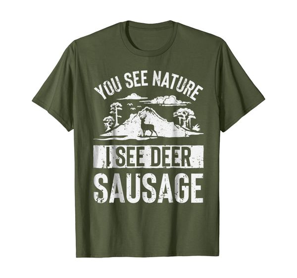 You See Nature I See Deer Sausage T shirt Hunting Men Women T-Shirt, Mainly pictures
You See Nature I See Deer Sausage T shirt Hunting Men Women T-Shirt, Mainly pictures