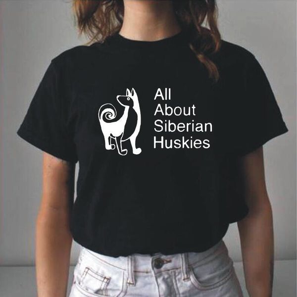 harajuku tee shirt femme funny all about siberian huskies graphic t women summer short sleeve casual camiseta mujer women's t-shirt, White
harajuku tee shirt femme funny all about siberian huskies graphic t women summer short sleeve casual camiseta mujer women's t-shirt, White