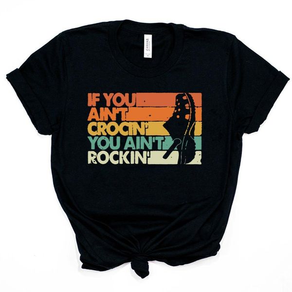 arrival if you aint crocin women t shirts rockin funny graphic tees humor hipster, White
arrival if you aint crocin women t shirts rockin funny graphic tees humor hipster, White