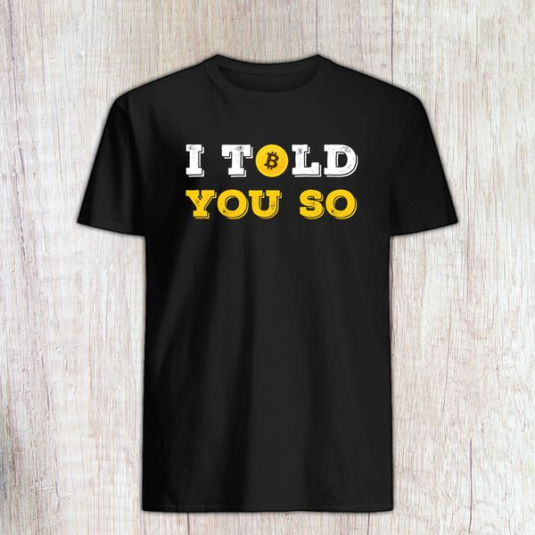 bitcoin shirt, i told you so bitcoin t-shirt, bitcoin shirt mens womens, crypto, White;black
bitcoin shirt, i told you so bitcoin t-shirt, bitcoin shirt mens womens, crypto, White;black