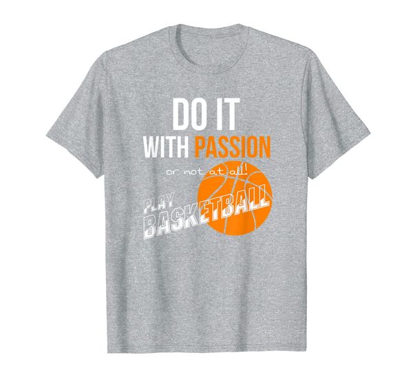 funny basketball championship do it with passion women men t-shirt, White;black
funny basketball championship do it with passion women men t-shirt, White;black