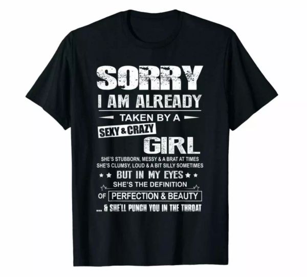 r1 sorry i am already taken by a and crazy girl funny black t-shirt couple, White;black
r1 sorry i am already taken by a and crazy girl funny black t-shirt couple, White;black