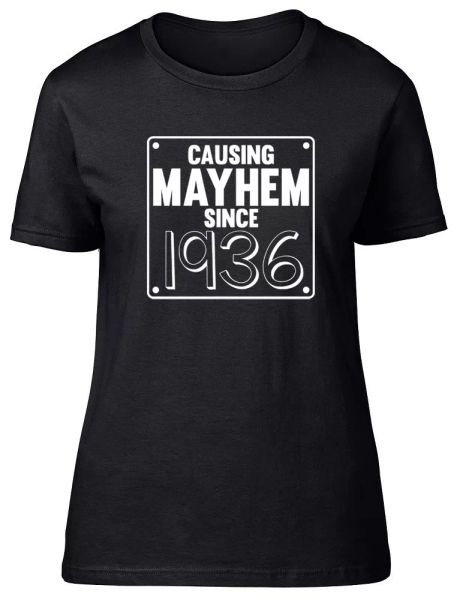 Womens Ladies Causing Mayhem since 1936 Birthday Fitted T-Shirt, White;black
Womens Ladies Causing Mayhem since 1936 Birthday Fitted T-Shirt, White;black