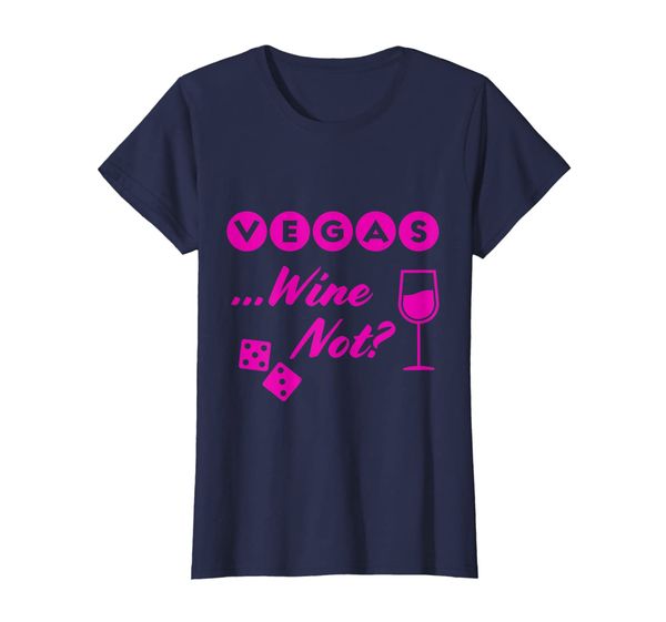 womens vegas wine not t-shirt, White;black