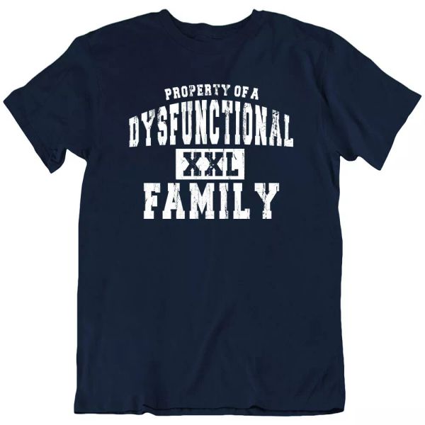 property dysfunctional family tee funny sarcastic quotes vintage t-shirt new, White;black
property dysfunctional family tee funny sarcastic quotes vintage t-shirt new, White;black