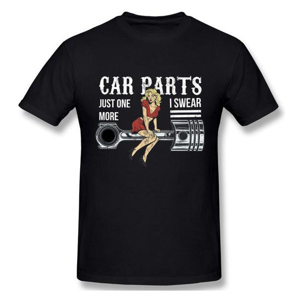 men's t-shirts just one more car part i promise gear head tshirt man t shirt shirts cotton summer tshirts short sleeves tees t-shirt w, White;black
men's t-shirts just one more car part i promise gear head tshirt man t shirt shirts cotton summer tshirts short sleeves tees t-shirt w, White;black