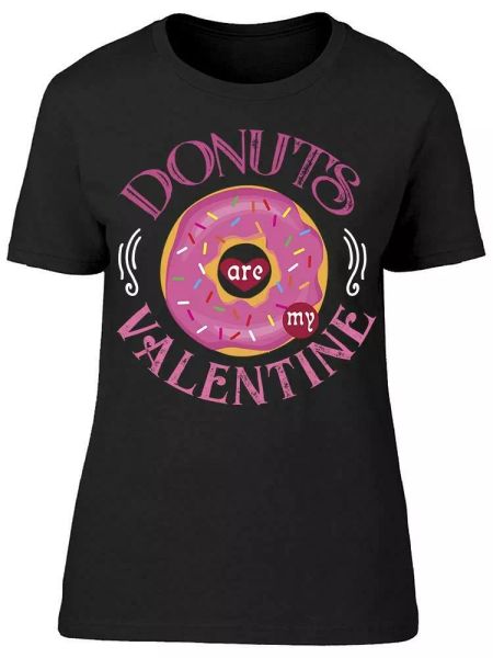 donuts are my valentine tee women's -image by shutterstock women's t-shirt, White;black
donuts are my valentine tee women's -image by shutterstock women's t-shirt, White;black