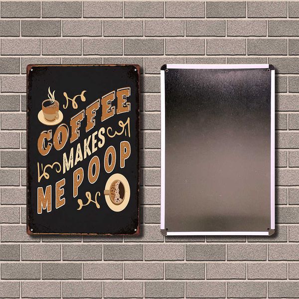 coffee makes me poop of my food tin poster metal sign man cave home bar decor wall art painting 20*30 cm size la-31
coffee makes me poop of my food tin poster metal sign man cave home bar decor wall art painting 20*30 cm size la-31