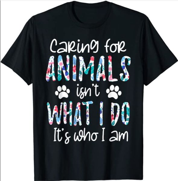 caring for animals isn't what i do it's who i am t-shirt gifts men women him her, White;black
caring for animals isn't what i do it's who i am t-shirt gifts men women him her, White;black
