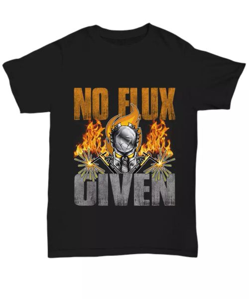 funny welder t-shirt for men weld arc welding stick tee gift no flux given, White;black
funny welder t-shirt for men weld arc welding stick tee gift no flux given, White;black