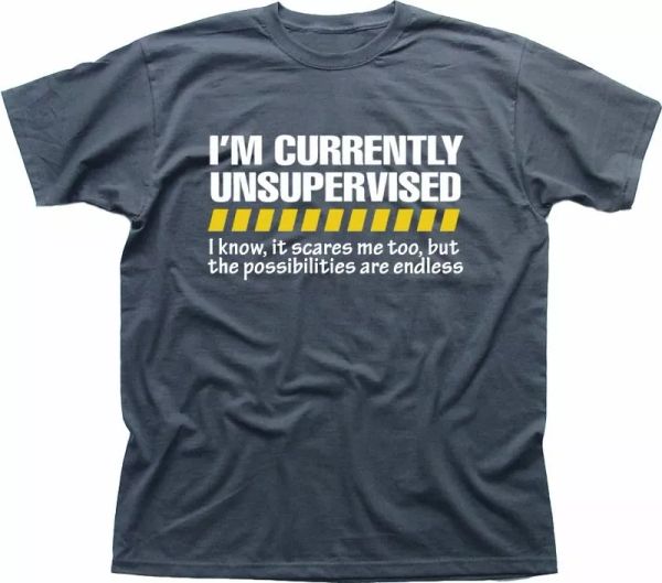 Unsupervised Mens Funny Joke t-shirt Gift for Him or Her Son Dad Grandad fn9225, White;black
Unsupervised Mens Funny Joke t-shirt Gift for Him or Her Son Dad Grandad fn9225, White;black