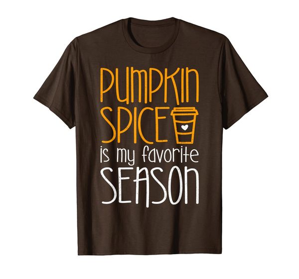 pumpkin spice is my favorite season t-shirt t-shirt, White;black