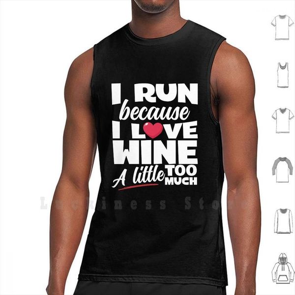 i run because love wine men a little too much tank vest sleeveless runner running lover, White;black
i run because love wine men a little too much tank vest sleeveless runner running lover, White;black