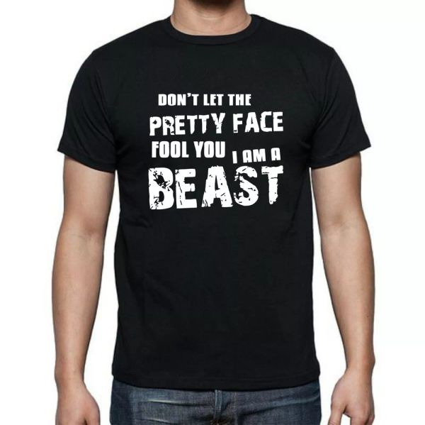 don't let the pretty face fool you im a beast tee t-shirt all sizes and colors, White;black
don't let the pretty face fool you im a beast tee t-shirt all sizes and colors, White;black