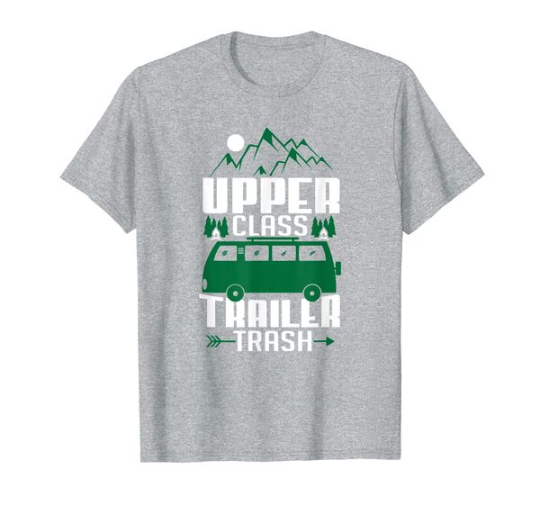 Upper Trash Trailer Trash Funny Camping Glamping T-Shirt, Mainly pictures 
Upper Trash Trailer Trash Funny Camping Glamping T-Shirt, Mainly pictures