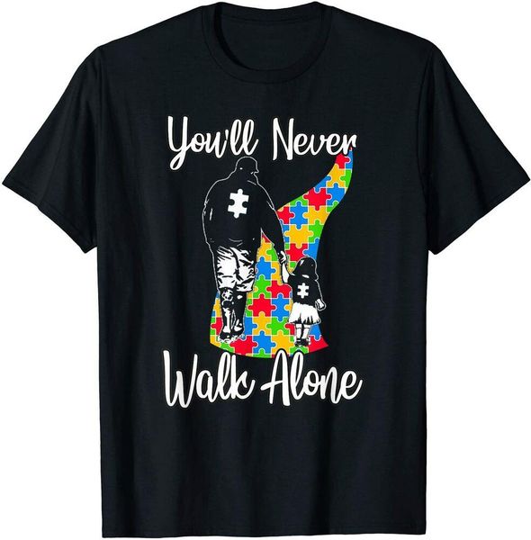 you'll never walk alone t-shirt father daughter autism gift boys men t-shirt, White;black
you'll never walk alone t-shirt father daughter autism gift boys men t-shirt, White;black