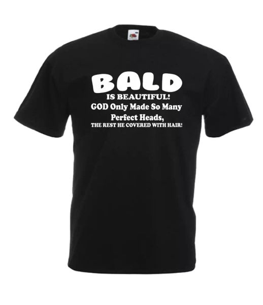 

bald is beautiful xmas gift idea mens women t shirts multi-color s-2xl, White;black