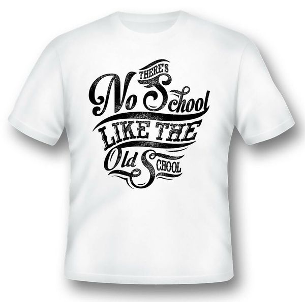 theres no school like the old school black or white tee, White;black
theres no school like the old school black or white tee, White;black
