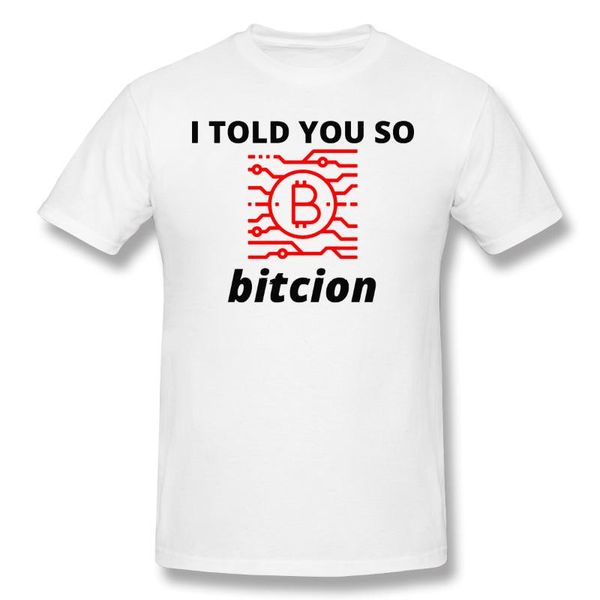 men's t-shirts 2021 arrival t-shirt i told you so premium crewneck cotton for men, White;black