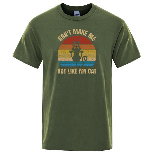 men's t-shirts cat vintage don't make me act like my funny design creative hipster t man's shirt will see cotton, White;black
men's t-shirts cat vintage don't make me act like my funny design creative hipster t man's shirt will see cotton, White;black