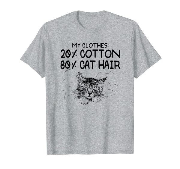 my clothes 20% cotton 80% cat hair t-shirt, White;black 
my clothes 20% cotton 80% cat hair t-shirt, White;black