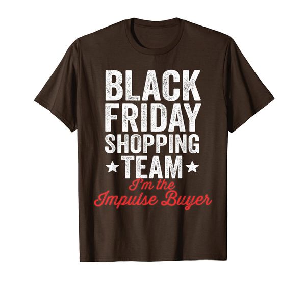 Black Friday Shopping Team I'm The Impulse Buyer Xmas Humor T-Shirt, Mainly pictures
Black Friday Shopping Team I'm The Impulse Buyer Xmas Humor T-Shirt, Mainly pictures