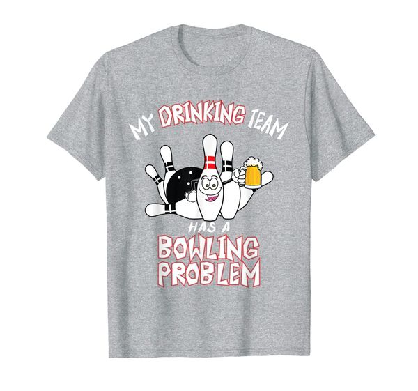 my drinking team has a bowling problem funny dad beer strike t-shirt, White;black
my drinking team has a bowling problem funny dad beer strike t-shirt, White;black