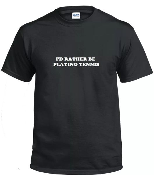 i'd rather be playing tennis funny sarcastic golfer gift black white t-shirt, White;black
i'd rather be playing tennis funny sarcastic golfer gift black white t-shirt, White;black