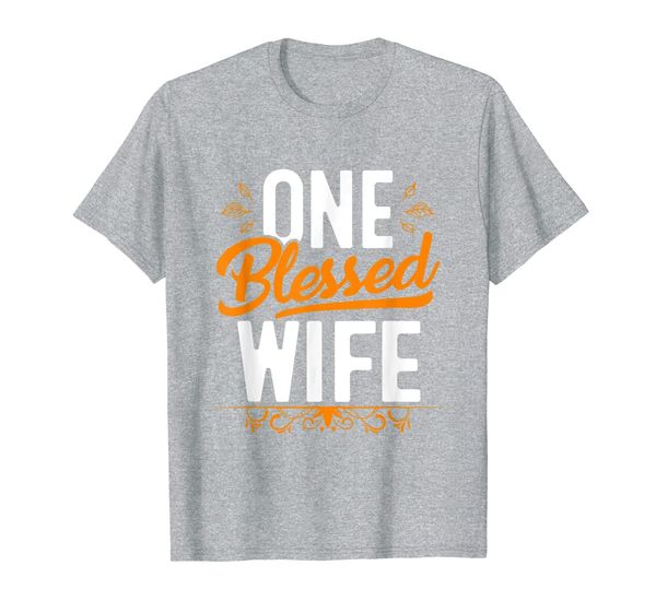 one blessed wife thanksgiving day t-shirt, White;black
one blessed wife thanksgiving day t-shirt, White;black