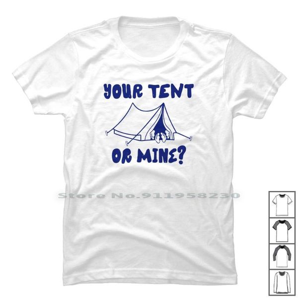 men's t-shirts your tent or mine t shirt 100% cotton typography classic cartoon quotes parody horror video music movie cute joke, White;black
men's t-shirts your tent or mine t shirt 100% cotton typography classic cartoon quotes parody horror video music movie cute joke, White;black