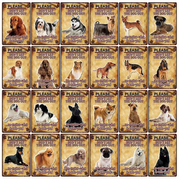 please dont the dog out husky dachshund basenji pug metal sign home decor bar wall art painting 20*30 cm size dy135
please dont the dog out husky dachshund basenji pug metal sign home decor bar wall art painting 20*30 cm size dy135