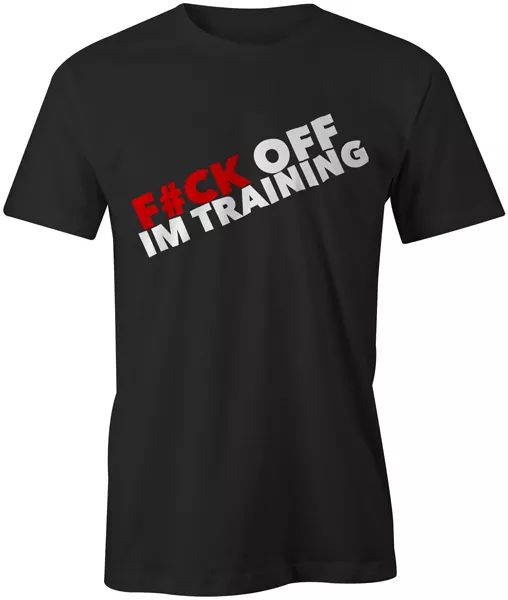 f off im training bodybuilding gym workout training mma mens tee t-shirt top, White;black
f off im training bodybuilding gym workout training mma mens tee t-shirt top, White;black