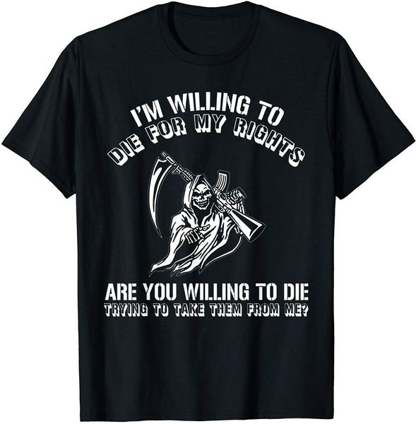 i'm willing to die for my rights are you willing to die t-shirt gift size s-5xl, White;black
i'm willing to die for my rights are you willing to die t-shirt gift size s-5xl, White;black