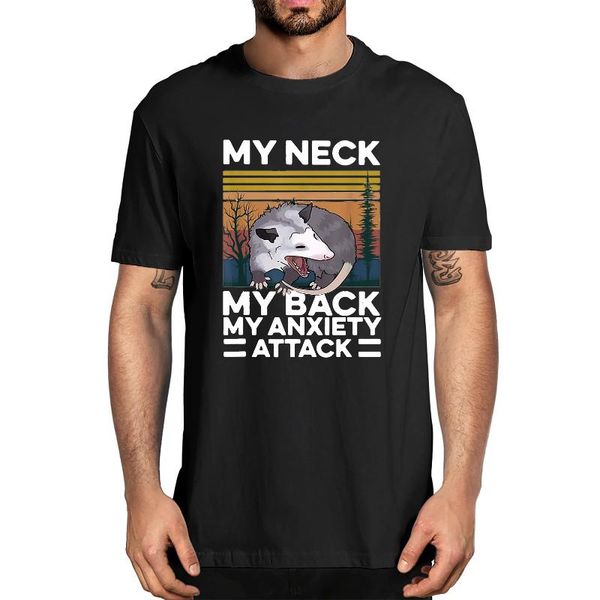 my neck back anxiety attack vintage animal opossum lover funny tshirt men's 100% cotton novelty t-shirt streetwear t-shirts, White;black
my neck back anxiety attack vintage animal opossum lover funny tshirt men's 100% cotton novelty t-shirt streetwear t-shirts, White;black