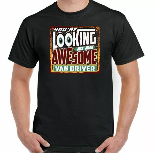 van driver t-shirt looking at an awesome mens funny birthday gift christmas, White;black
van driver t-shirt looking at an awesome mens funny birthday gift christmas, White;black