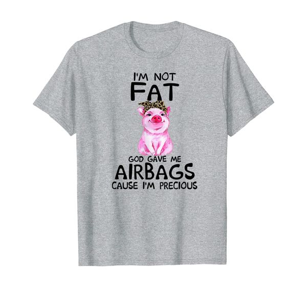 i'm not fat god gave me airbags cause i'm precious pig t-shirt, White;black
i'm not fat god gave me airbags cause i'm precious pig t-shirt, White;black