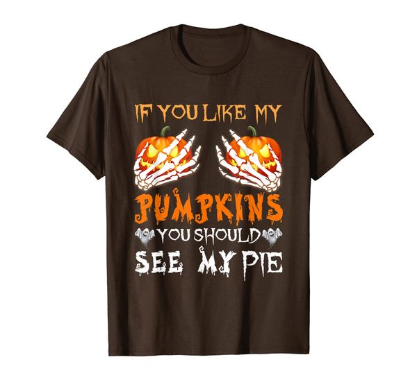 If You Like My Pumpkins You Should See My Pie Funny Boobs T-Shirt, Mainly pictures
If You Like My Pumpkins You Should See My Pie Funny Boobs T-Shirt, Mainly pictures